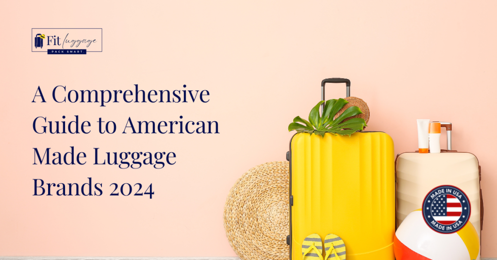 American Made Luggage Brands